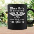 Wenn Recht Zu Unrecht Wird Wird Widerstand Zur Pflicht S Tassen Geschenkideen