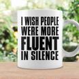 J'aimerais Que Les Gens Parlent Plus Couramment Le Silence Activisme Tasse Idées cadeaux