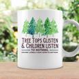 Treetops Glisten And Children Listen To Nothing Christmas Tassen Geschenkideen