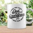 I Have Two Titles Dad & Grandpaw Fathers Day Grandpaw Coffee Mug Gifts ideas