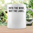 Into The Wine Not The Label Metaphor Lgbtq Gay Pride Month Tassen Geschenkideen