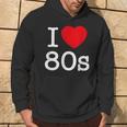 Back To 80'S Intage Retro I Love 80'S Graphic Sudadera Estilo de vida
