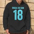 Blue Digga Ich Bin 18 Jahre Junge 18Th Birthday Kapuzenpullover Lebensstil