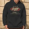 Das Ist Ein Bopp Ding Das Würdest Du Nicht Verstehen Bopp Name Kapuzenpullover Lebensstil