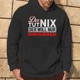 With Der Tut Nix Der Will Nur Conductor Motif Kapuzenpullover Lebensstil