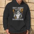 Dont Worry Kitten Daddys Here Kapuzenpullover Lebensstil