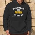 First Name Armin Alles Wird Gut Der Armin Ist Jetzt Da Kapuzenpullover Lebensstil