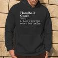 For Handball Trainer Definition Handball Trainer Kapuzenpullover Lebensstil