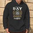 Het Is Een Day Ding Je Zou Het Niet Begrijpen Day Naam Kapuzenpullover Lebensstil