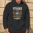 Het Is Een Starke Ding Je Zou Het Niet Begrijpen Starke Naam Kapuzenpullover Lebensstil