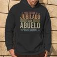 Hombre No Estoy Jubilado Soy Abuelo Profesional Divertido Sudadera Estilo de vida