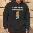 Ich Bin Einfach Ein Entspannter Typ Kapuzenpullover Lebensstil