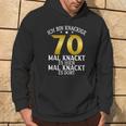 Krisige 70 Mal Knackt Es Hier Mal Da 70 Birthday S Kapuzenpullover Lebensstil