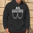 Ladies Ladies Ab Jetzt Gehts Downwards 40Th Birthday Ladies Kapuzenpullover Lebensstil