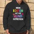 Mein Kostüm Hat Der Hund Gefressen For Carnival Kapuzenpullover Lebensstil