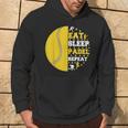 Padelista Divertido Jugador Padel Eat Sleep Padel Repeat Sudadera Estilo de vida