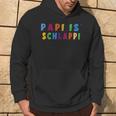 Papi Is Schlappi Father Birth Baby Growth Everyday Kaputti Kapuzenpullover Lebensstil