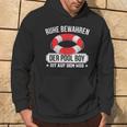 Quiet Keep The Pool Boy Lifeguard Pool Boy Kapuzenpullover Lebensstil