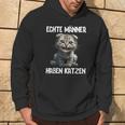 Real Have Cats Cat Sayings Cat Kapuzenpullover Lebensstil