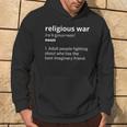 Religious War Noun Adult People Fighting About Who Has The Kapuzenpullover Lebensstil