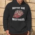 Rettet Die Mettigel Mettbrötchen Minced Meat Minced Meat Peter Mett Kapuzenpullover Lebensstil