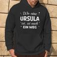 Ursula Name Saying For Proud Ursulas Kapuzenpullover Lebensstil