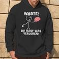 Warte Du Hast Waserloren Lustiger Spruch Kapuzenpullover Lebensstil