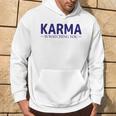 Karma Nur Gutes Karma Kapuzenpullover Lebensstil