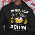 Achim Name Idea Birthday Saying Kapuzenpullover Lustige Geschenke