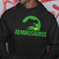 Adminosaurus Administrator It Informatician Nerd Kapuzenpullover Lustige Geschenke