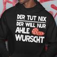 Ahle Sausage Sayings North Hessen Dialect Awl Sausage Kapuzenpullover Lustige Geschenke