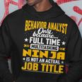 Behavior Analyst Job Title Behavioral Expert Sudadera Regalos divertidos