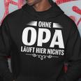 Bester Opa Der Welt Ohne Opa Laufhier Nicht Kapuzenpullover Lustige Geschenke