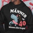 Birthday Saying From 40 Can Wear Everything Kapuzenpullover Lustige Geschenke