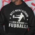 Bitte Nicht Stören Ich Schaue Football Grung Kapuzenpullover Lustige Geschenke