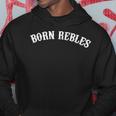 Born Rebles S Kapuzenpullover Lustige Geschenke