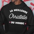 Christelle Le Meilleur Du Monde Pour Christelle Sweat à capuche Cadeaux drôles