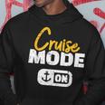 Cruise Cruise Mode On Kapuzenpullover Lustige Geschenke