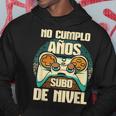 Cumpleaños Años Cumpleañero No Cumplo Aos Subo De Nivel Sudadera Regalos divertidos