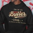 Das Ist Ein Butler Ding Das Würdest Du Nicht Verstehen Butler Name Kapuzenpullover Lustige Geschenke