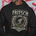 Das Ist Ein Fritsch Ding Fritsch Name Kapuzenpullover Lustige Geschenke