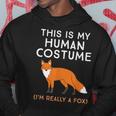 Das Ist Mein Menschen I'm Really A Fox Kapuzenpullover Lustige Geschenke