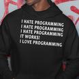 Divertido Odio Programar El Regalo De Codificación Para El Programador Sudadera Regalos divertidos