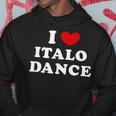 Me Encanta Italo Dance Me Encanta Italo Dance Sudadera Regalos divertidos