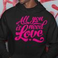 Enjoy All We Need Is Love You Need Love Spread Love Graphic Kapuzenpullover Lustige Geschenke