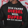 Car Tuner Ich Fahre Diesel Weil Super Bin Ich Selber Kapuzenpullover Lustige Geschenke