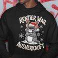 Christmas Cat Reindeer Was Out Sold Out Kapuzenpullover Lustige Geschenke