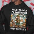 Hunter Forester Birthday 70 Years Old Kapuzenpullover Lustige Geschenke