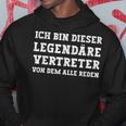 Legendary Representative Saying Kapuzenpullover Lustige Geschenke