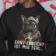 Ganz Ehrlich Ist Mir Egal French Bulldog Slogan Kapuzenpullover Lustige Geschenke